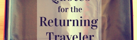 quotes for the returning traveler